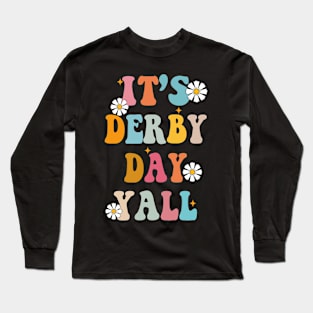 Horse Racing Groovy It's Derby Day Yall KY Derby Horse Long Sleeve T-Shirt